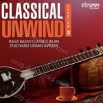 Classical Unwind 2 - Ricky Kej Song Download