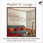 Rhythm N Lounge, Vol. 1 - Ricky Kej Song Download